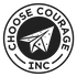Choose Courage Inc.